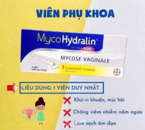 VIÊN ĐẶT PHỤ KHOA MYCO HYDRALIN 500mg - MSP:TP01B0013